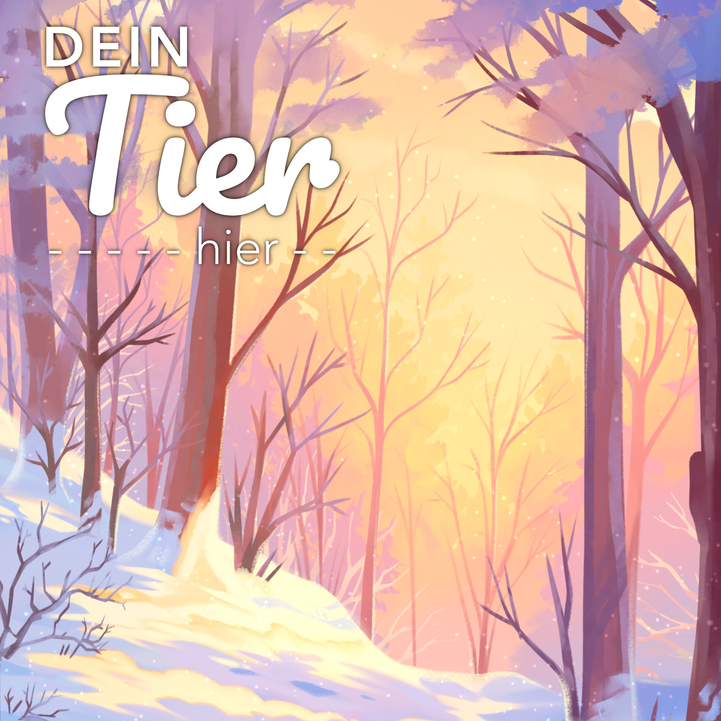 (Kopie) Dein Tier Hier - Winter Wunderland