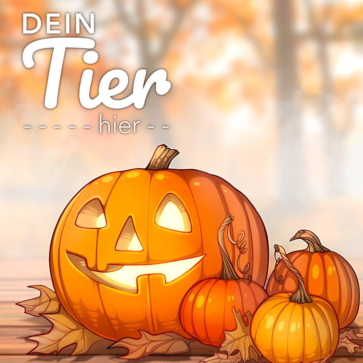 Dein Tier Hier - Halloween